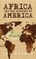Africa and the Discovery of America Hardcover