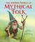 The Hidden World of Mythical Folk