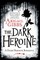 The Dark Heroine