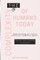The complexity of humans today