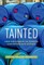 Tainted