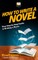 How To Write a Novel