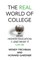 The Real World of College