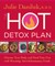 The Hot Detox Plan