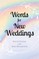 Words For New Weddings