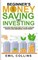 Beginners Money, Saving and Investing