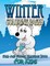Winter Coloring Pages (Cold and Frozen Coloring Book for Kids)