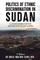 Politics of Ethnic Discrimination in Sudan