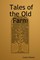 Tales of the Old Farm