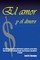 El Amor y El Dinero