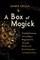 A Box of Magick