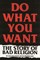Do What You Want