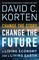 Change the Story, Change the Future