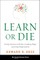 Learn or Die