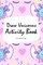 How to Draw Unicorns Activity Book for Children (6x9 Coloring Book / Activity Book)