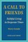 A Call to Friends