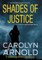 Shades of Justice