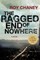 The Ragged End of Nowhere