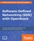 Software Defined Networking (SDN) with OpenStack