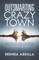 Outsmarting Crazytown