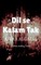 Dil se Kalam Tak