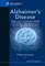 Alzheimer's Disease: Insights Into Low Molecular Weight and Cytotoxic Aggregates from in Vitro and Computer Experiments - Molecular Basis of Amyloid-Beta Protein Aggregation and Fibril Formation