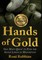 Hands of Gold