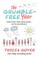 The Grumble-Free Year