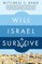 Will Israel Survive?