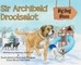 Sir Archibald Droolsalot - Big Dog Blues