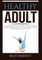 Healthy Adult
