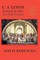 C. S. Lewis & Philosophy as a Way of Life