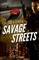 Savage Streets