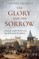 The Glory and the Sorrow