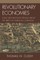 Revolutionary Economies