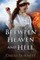 Between Heaven and Hell