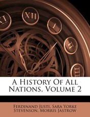 A History of All Nations, Volume 2