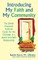 Introducing My Faith and My Community