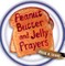 Peanut Butter and Jelly Prayers