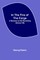 In The Fire Of The Forge; A Romance of Old Nuremberg (Volume VIII)