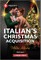Italian's Christmas Acquisition