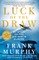 Luck of the Draw