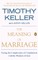 The Meaning of Marriage