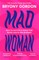 Mad Woman