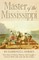 Master of the Mississippi
