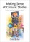 Making Sense of Cultural Studies
