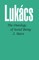 Ontology of Social Being, Volume 2 Marx
