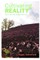 Cultivating Reality