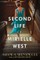 The Second Life of Mirielle West
