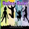 Rules Rule!